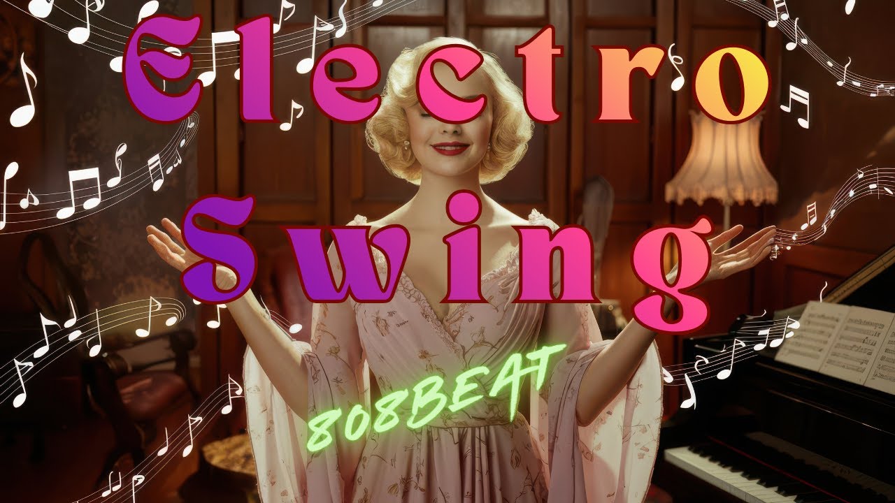 [Electro swing 808beat] 　＃Party Collection　＃Dance　#jazz  #music