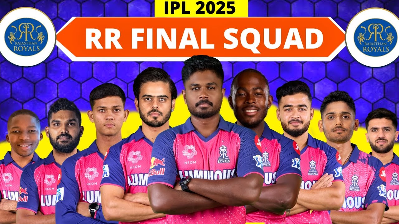 IPL 2025 — полный и окончательный состав Rajasthan Royals | Список игроков команды RR 2025 | Сост...