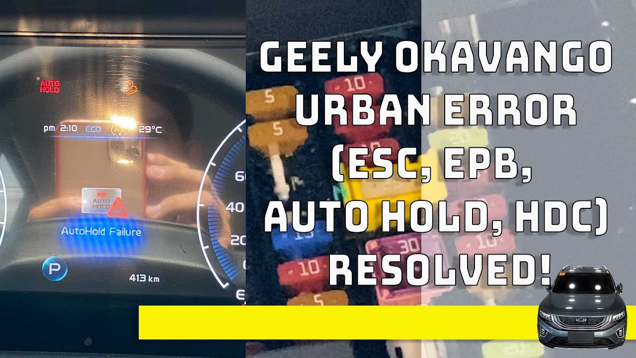 EP05: Geely Okavango Urban Error (ESC, EPB, Auto Hold, HDC) resolved!