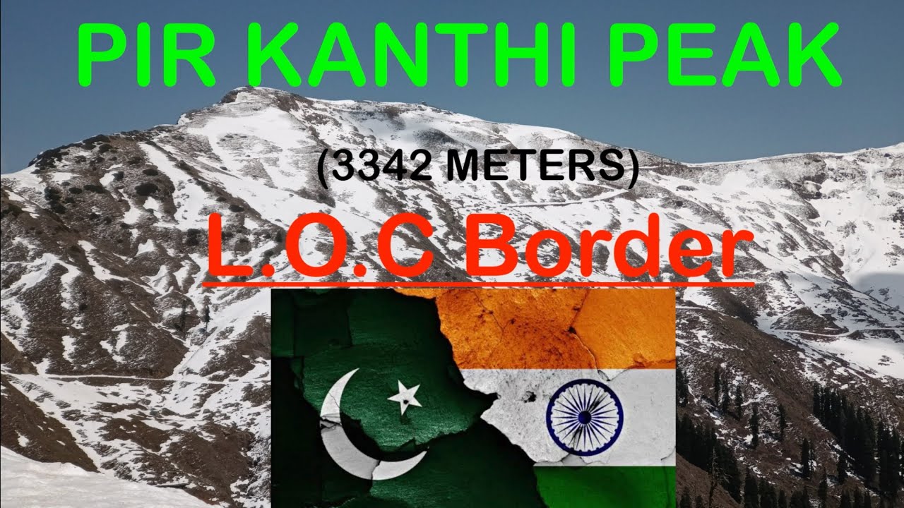 Pir Kanthi LOC Border | Azad Kashmir |