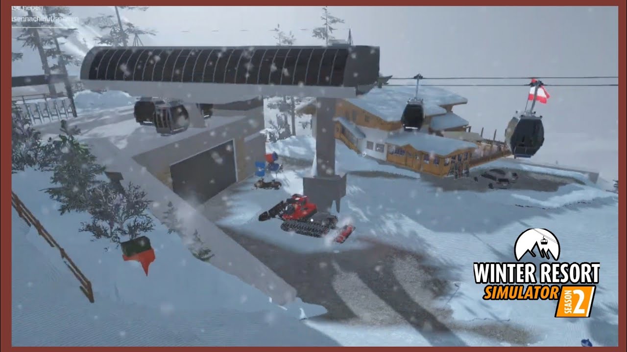 Winter Resort Simulator Season 2 / Ein neuer Tag auf der Mooser Alm ☀️