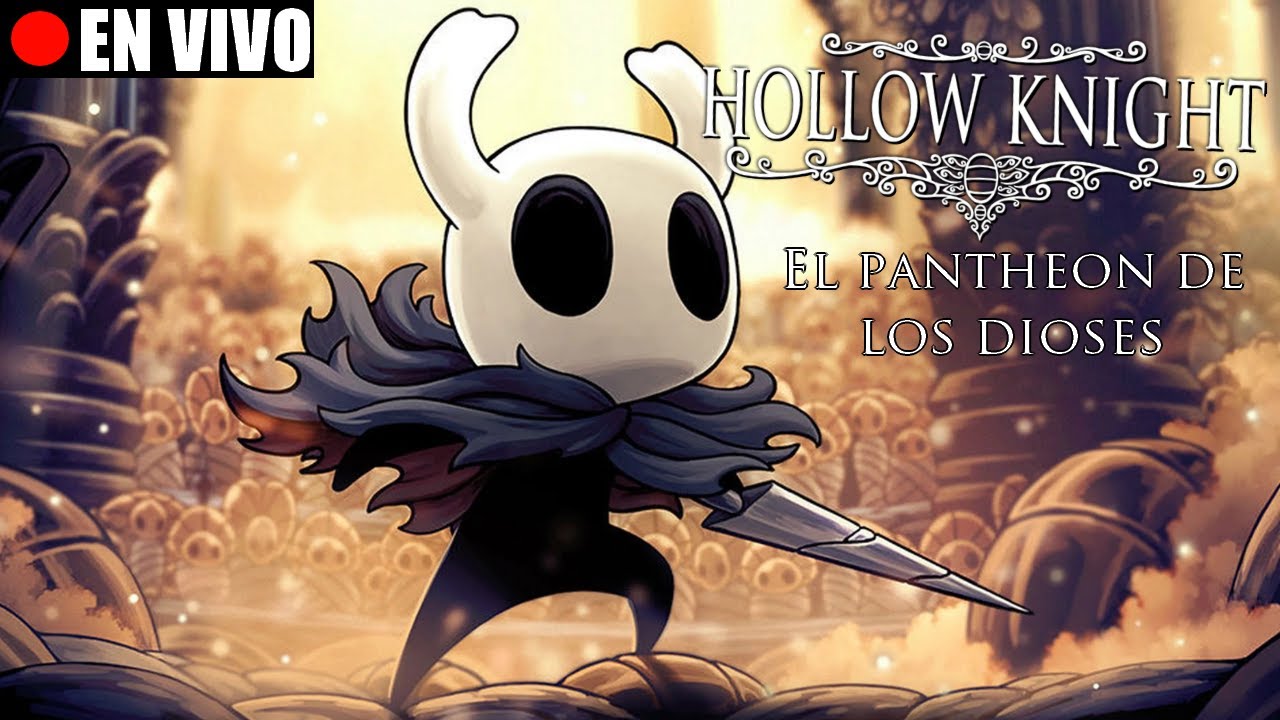 Juego Hollow Knight por primera vez (El panteón de los Dioses) #9