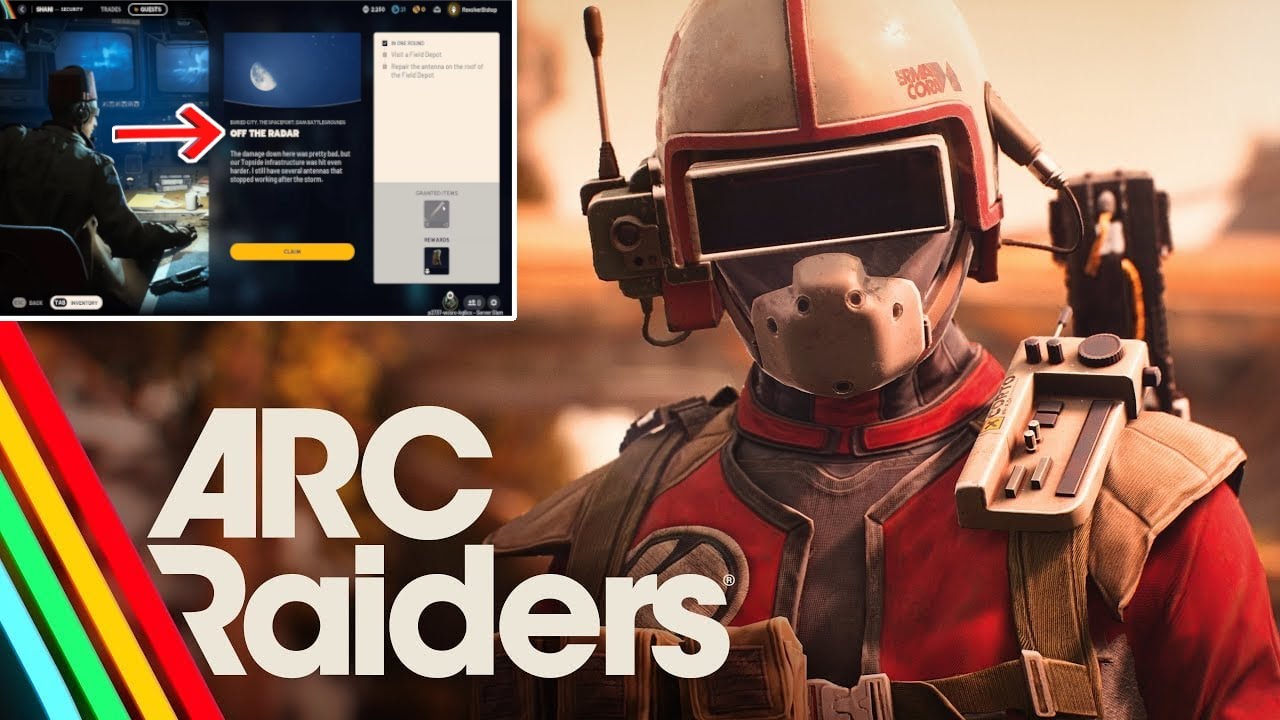 ARC Raiders | EASY Off The Radar Quest Guide