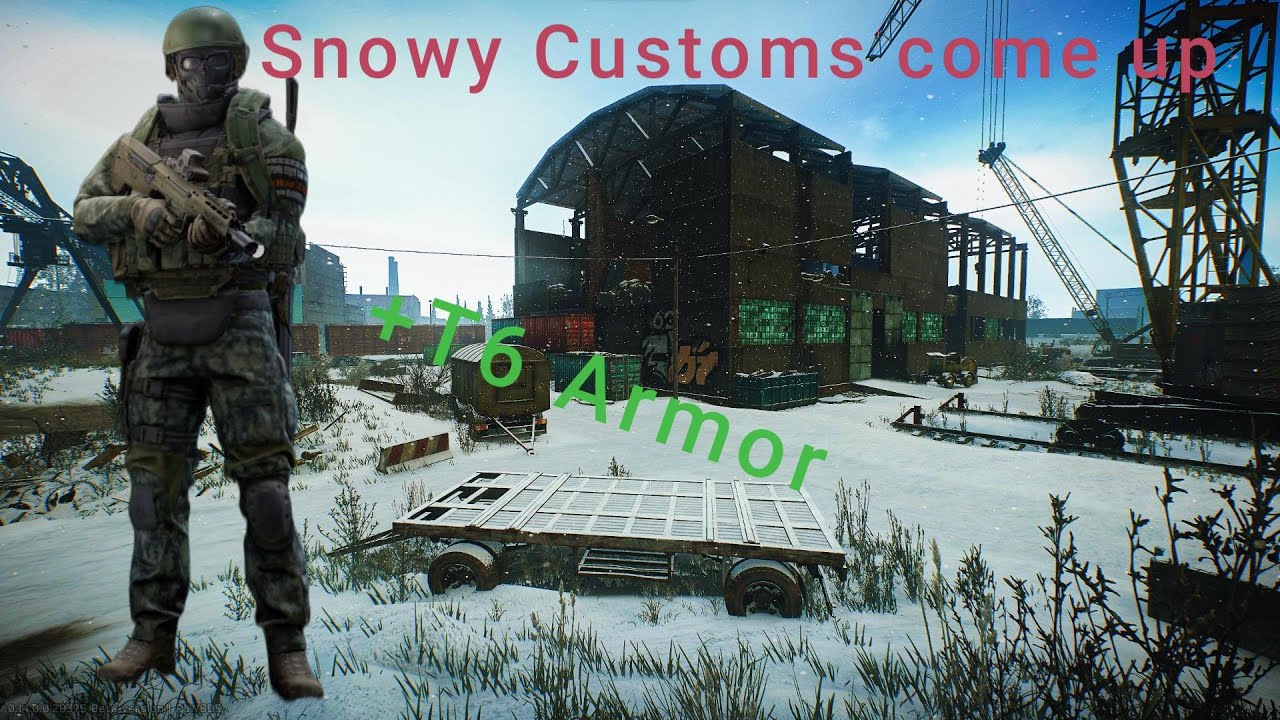 Snowy Customs Come up- Tarkov 1.0