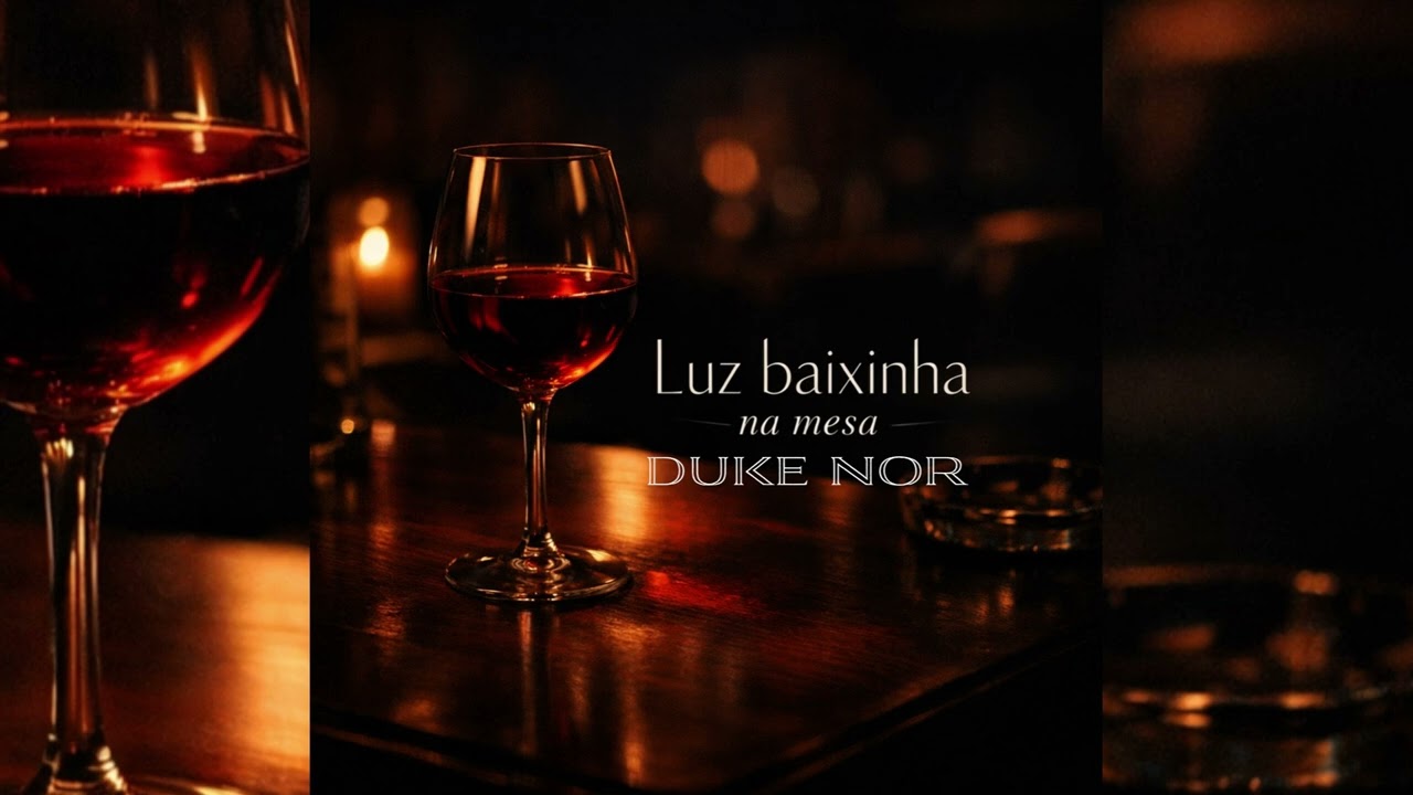 Luz Baixinha na Mesa - DUKE NOR