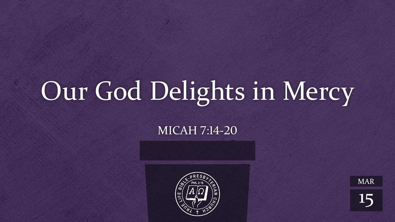 English Worship Service: Our God Delights in Mercy (Micah 7:14-20), Rev Dr Jose Lagapa, Mar 15, 2026