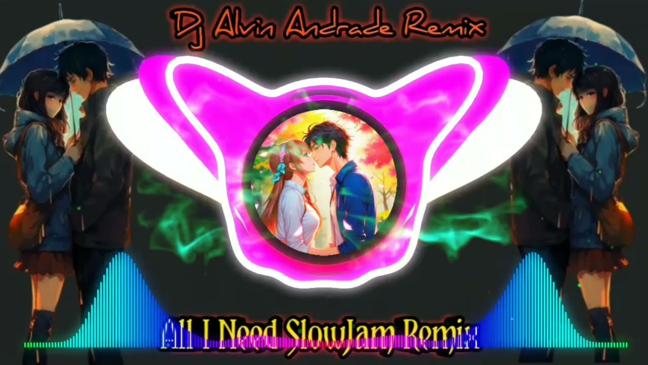 All I Need - Jack Wagner SlowJam Remix | Dj Alvin Andrade