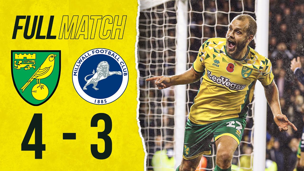 FULL REPLAY | Norwich City 4-3 Millwall | The Canaries fight back from behind in added time! | 2018