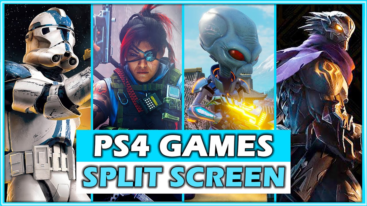TOP 35 BEST PS4 SPLIT SCREEN GAMES TO PLAY NOW