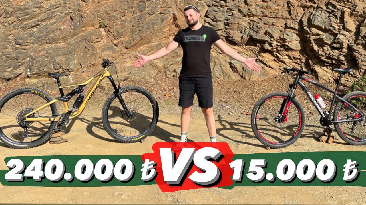 240.000 TL vs 15.000 TL - Dağ Bisikleti