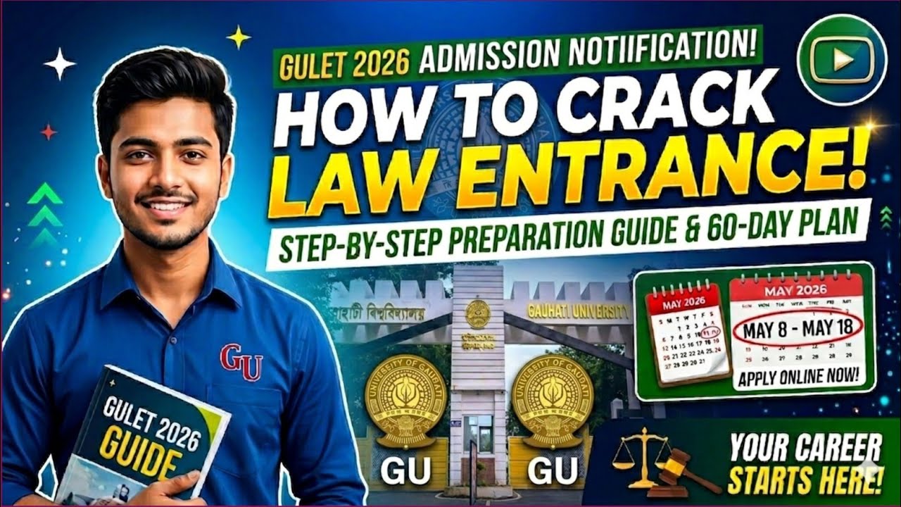 How to Crack Gauhati University Law Entrance 2026! 🚀 Step-by-Step Preparation Guide