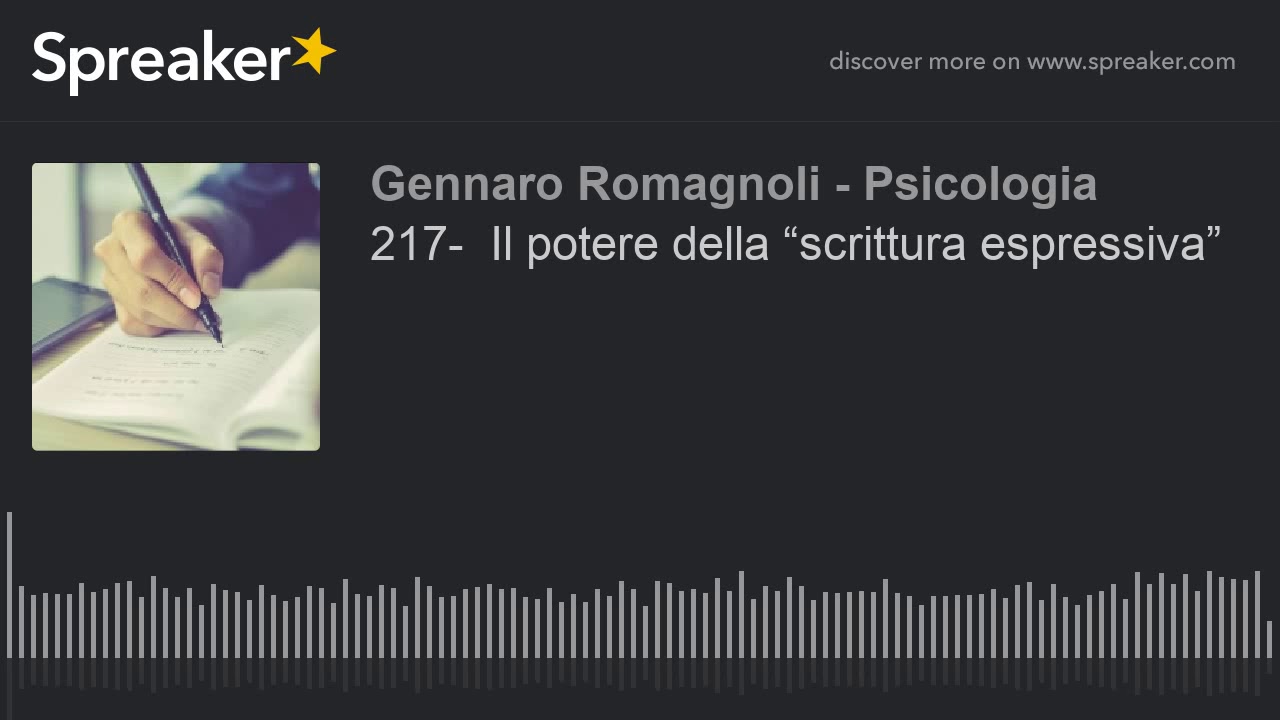 217-  Il potere della “scrittura espressiva”
