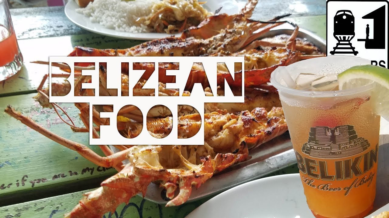 Belize - What to Eat in Belize