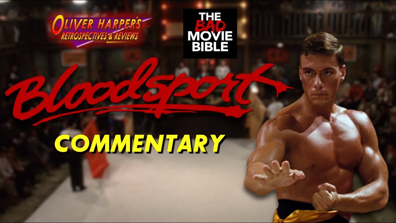Bloodsport Commentary with @TheBadMovieBible