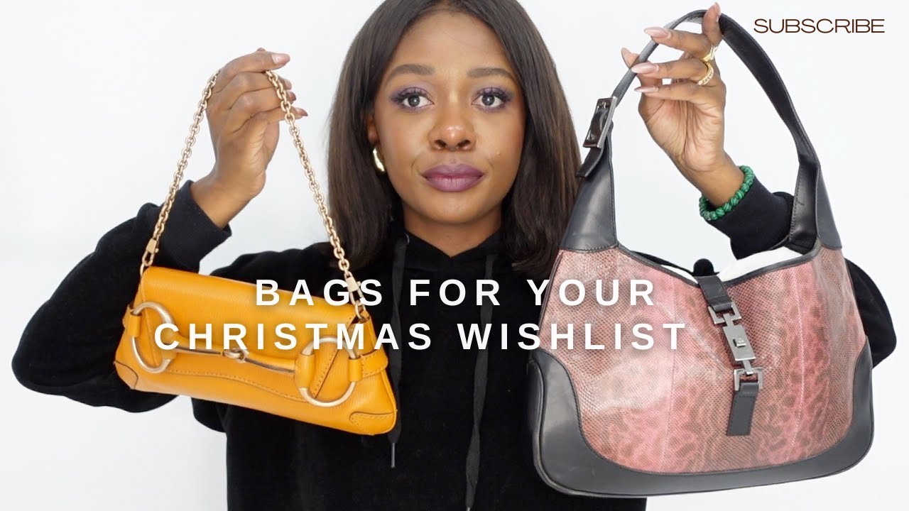 Ultimate Christmas Wishlist for Bag lover