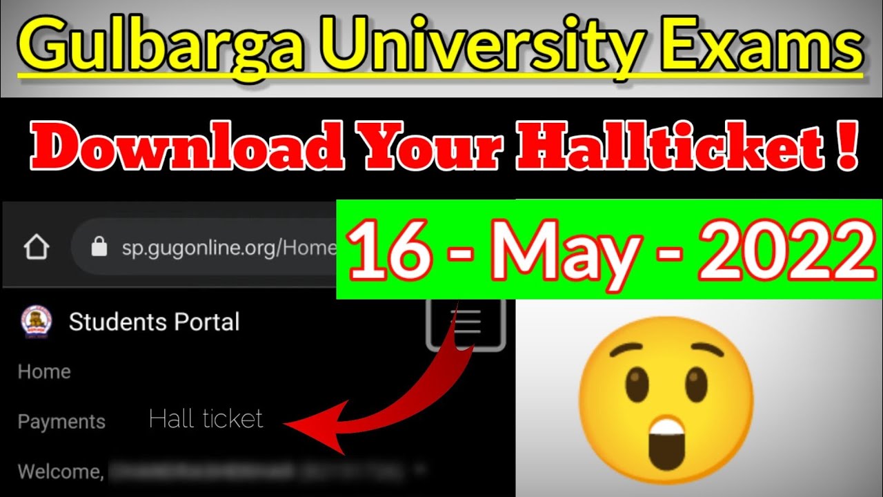 Hallticket Gulbarga University UG Degree Course 16 May 2022 NEP 1st Sem