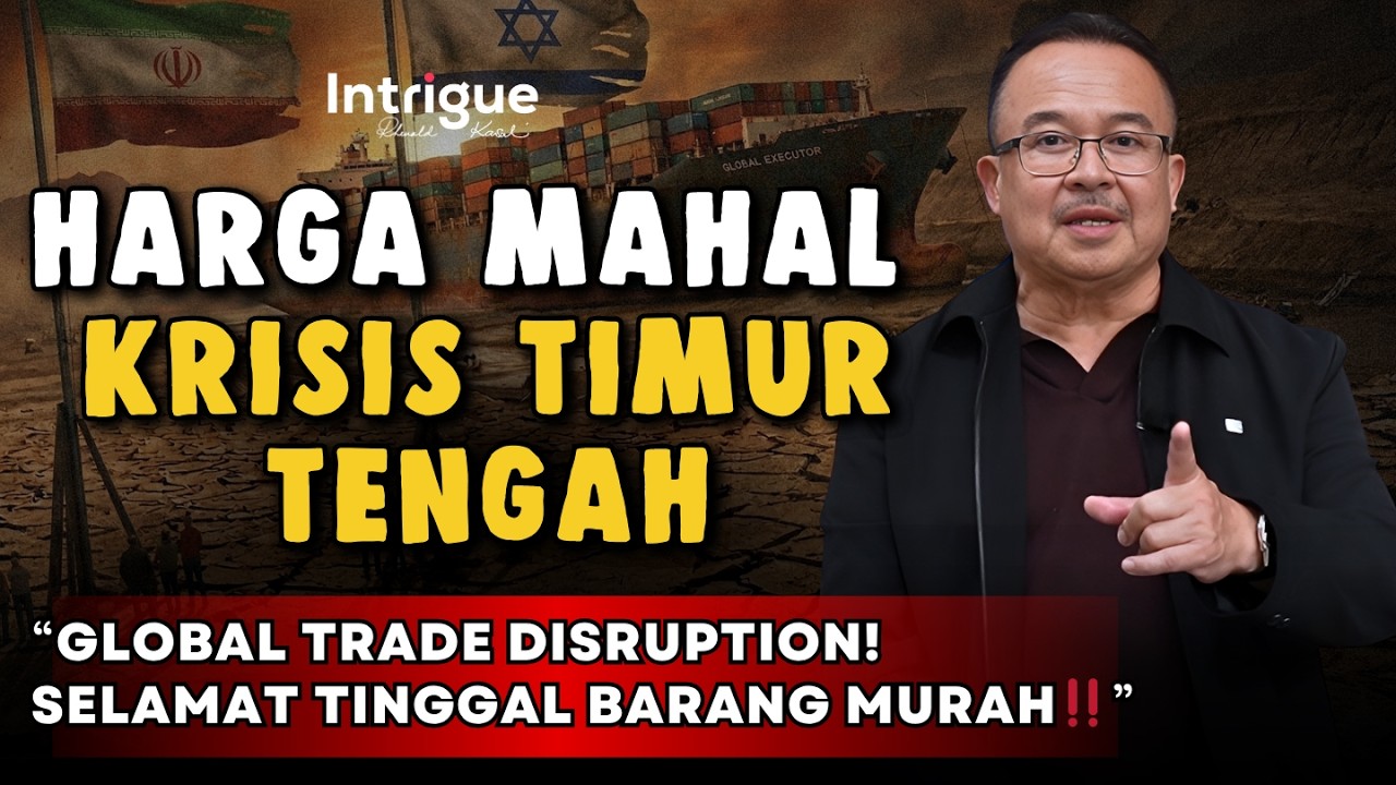 GODZILLA EL NINO SAMPAI GLOBAL TRADE DISRUPTION, SELAMAT TINGGAL BARANG MURAH! #IntrigueRK