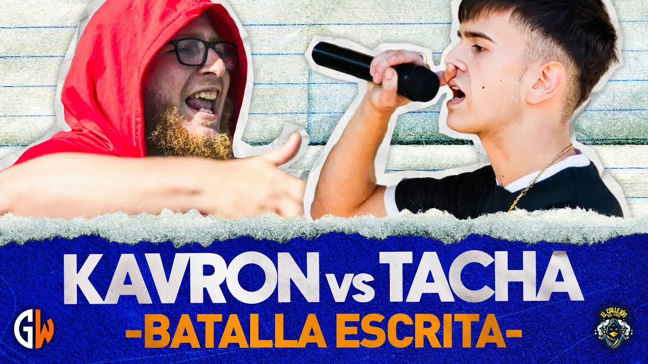 KAVRON VS TACHA I BATALLA ESCRITA I GHOSTWRITERS