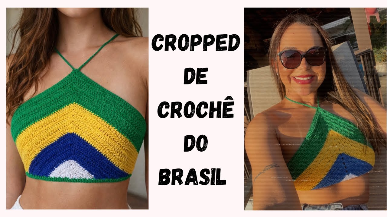 Cropped/ top de croch&ecirc; do Brasil frente &uacute;nica/ vers&atilde;o destro @summercroche 