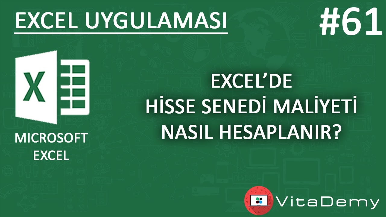 Excel'de Hisse Senedi Maliyeti Nasıl Hesaplanır? | Excel Uygulamaları #61