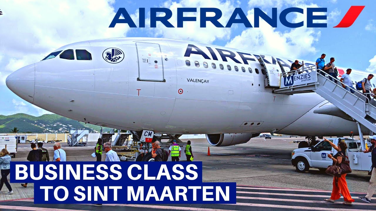 AIR FRANCE AIRBUS A330-200 (Business Class) | Paris - Sint Maarten | Flight Review
