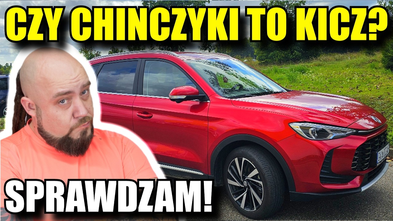 CZY CHINSKIE AUTA TO KICZ? Sprawdzam ! MG ZS