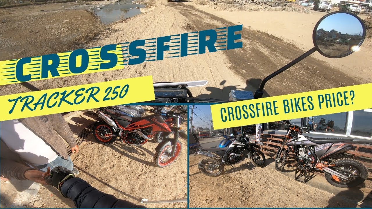 New CROSSFIRE Tracker 250 Ride Reaction | Crossfire Motorcycles latest Price in Nepal