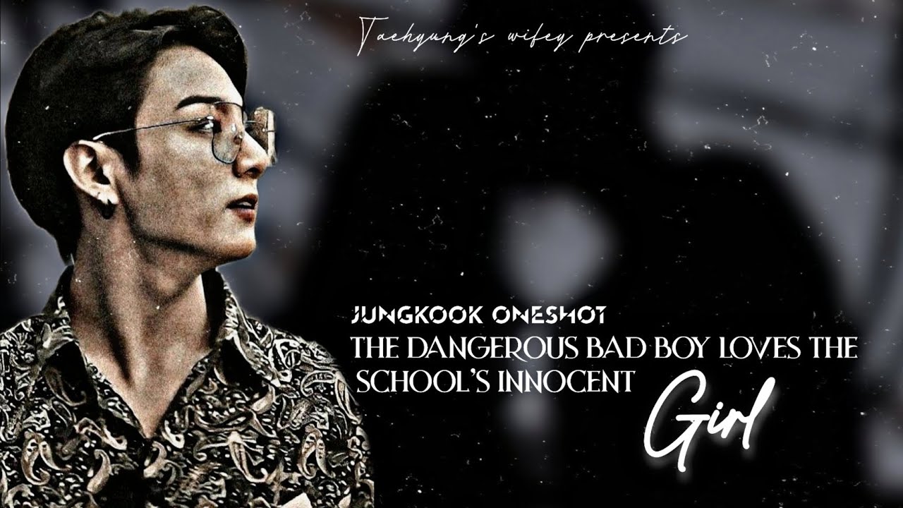 ᴊᴜɴɢᴋᴏᴏᴋ ᴏɴᴇsʜᴏᴛ | ᴛʜᴇ ᴅᴀɴɢᴇʀᴏᴜs ʙᴀᴅ ʙᴏʏ ʟᴏᴠᴇs ᴛʜᴇ sᴄʜᴏᴏʟ's ɪɴɴᴏᴄᴇɴᴛ ɢɪʀʟ