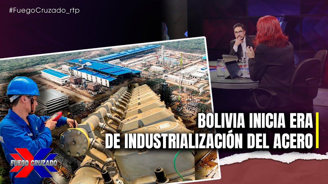 El inicio de operaciones del Mutún: ¿Bolivia hacia la industrialización del acero?