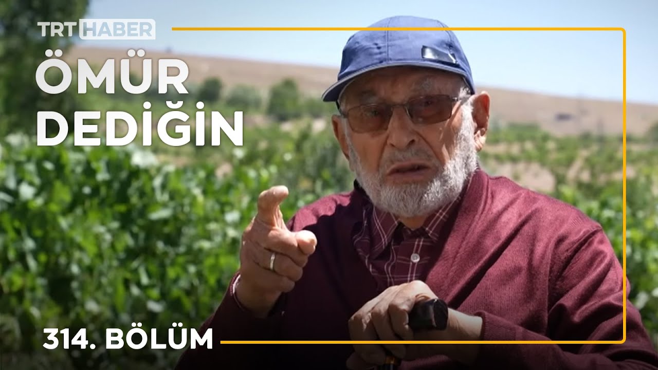 Ömür Dediğin 314. Bölüm