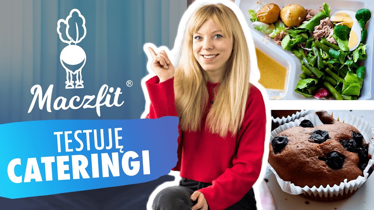 CZY MACZFIT RZECZYWIŚCIE JEST TAKI SUPER JAK W REKLAMIE? | TESTUJĘ CATERINGI #3 | Codziennie Fit