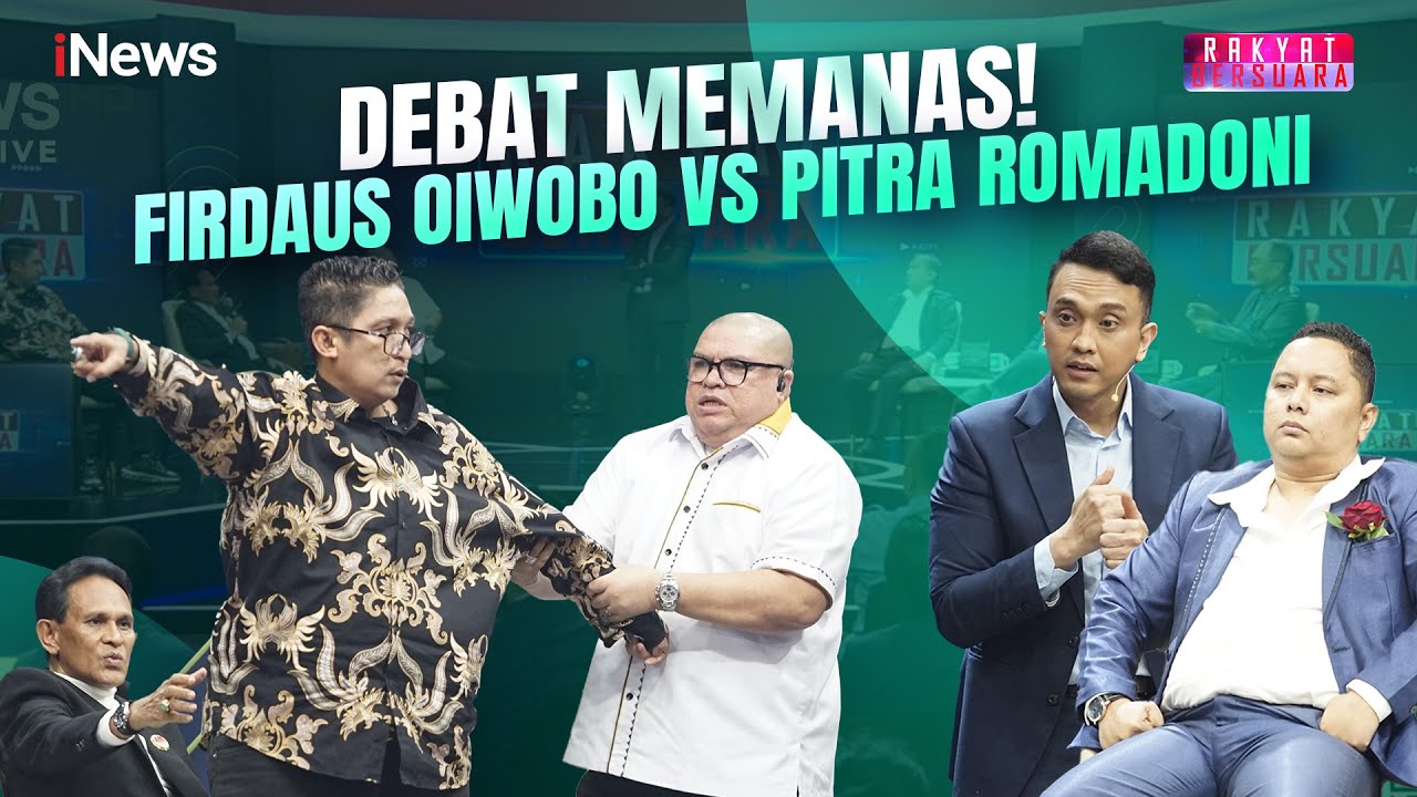 Debat Firdaus Oiwobo dan Pitra Romadoni Memanas, Saling Teriak Soal Etika | Rakyat Bersuara | 18/02
