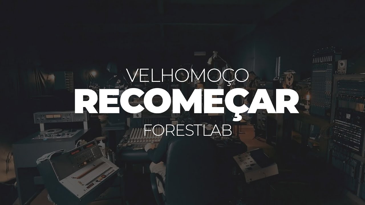 Velhomoço | Recomeçar (Clipe Oficial)