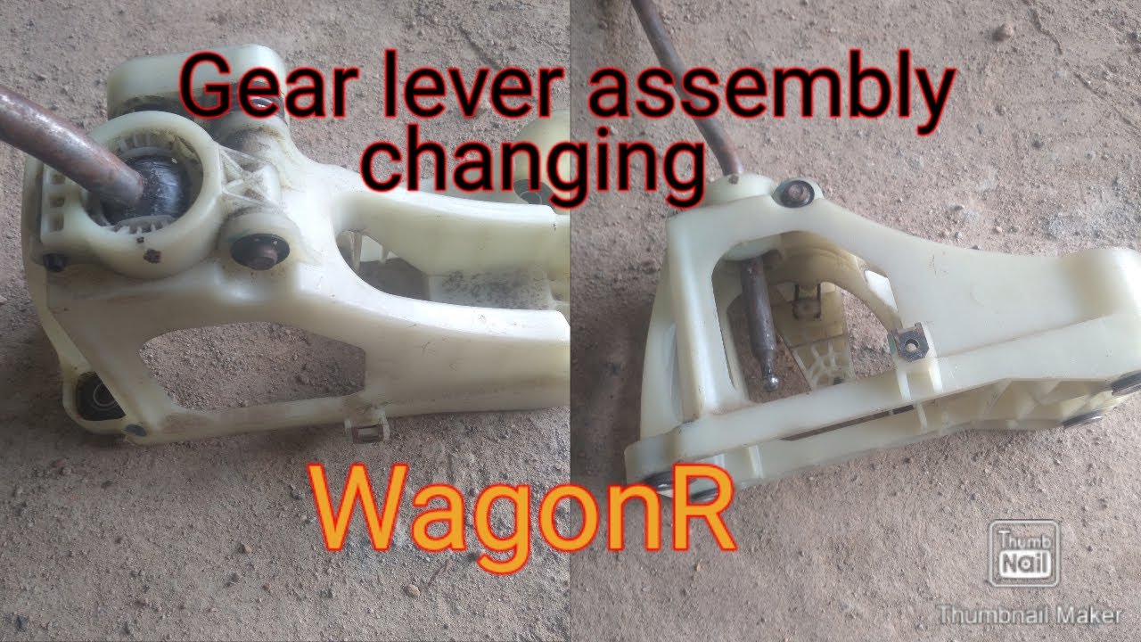 WagonR Gear lever assembly changing