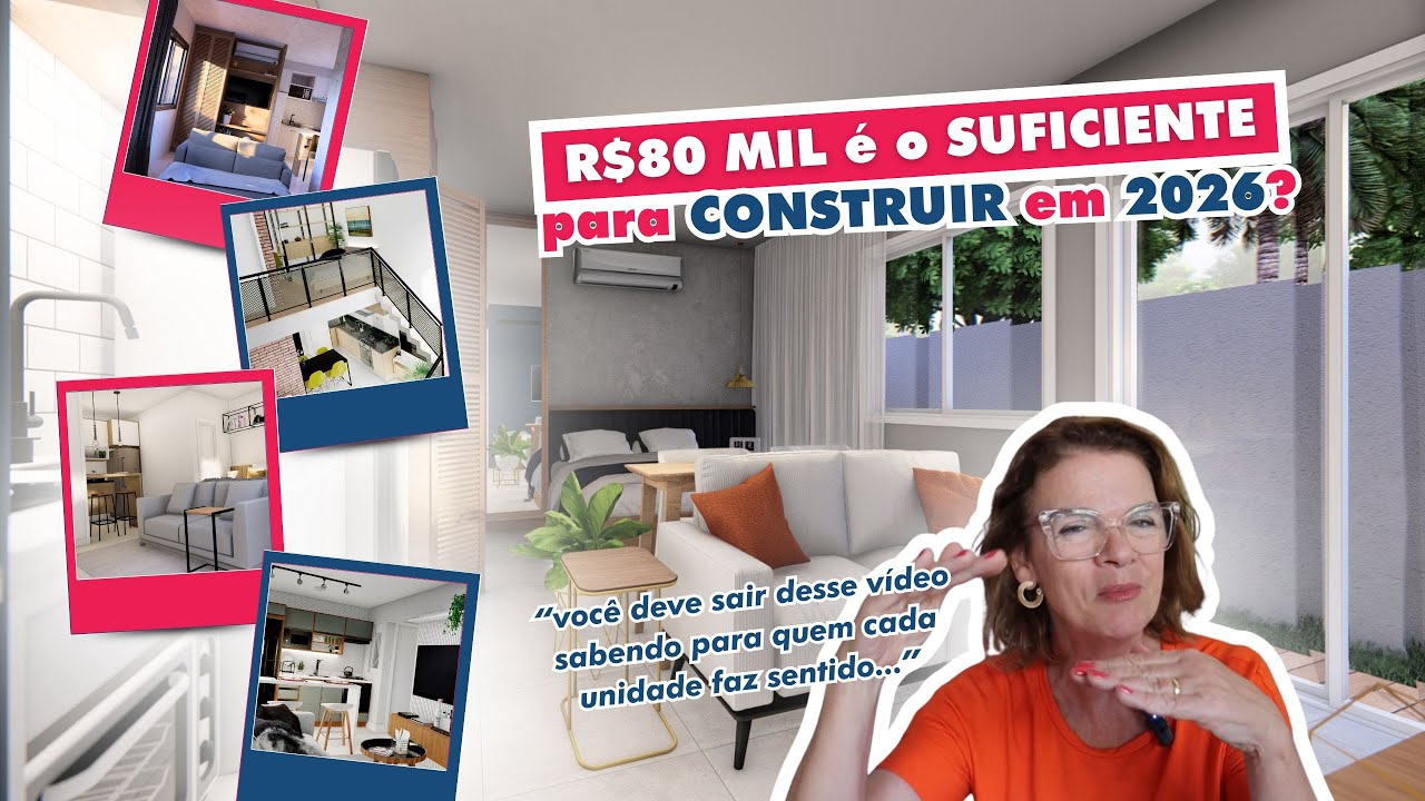 R$ 80 mil ainda &eacute; o Suficiente para Construir em 2026? | Loft, Kitnet e Mini Casa