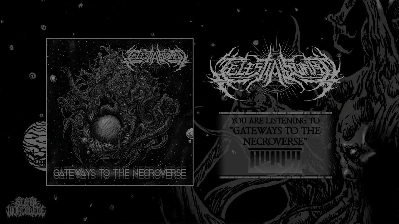 CELESTIAL SWARM - GATEWAYS TO THE NECROVERSE [OFFICIAL ALBUM STREAM] (2021) SW EXCLUSIVE