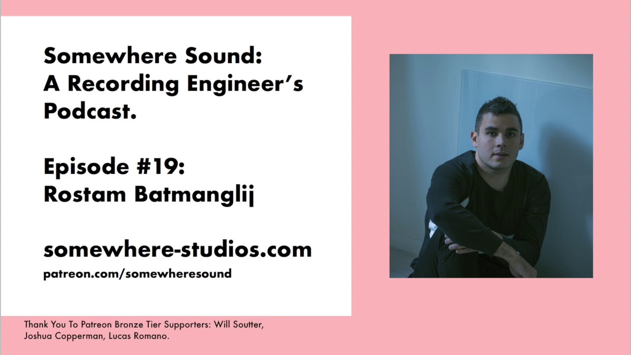 Somewhere Sound #19: Rostam Batmanglij Interview (Vampire Weekend, Haim, Clairo)