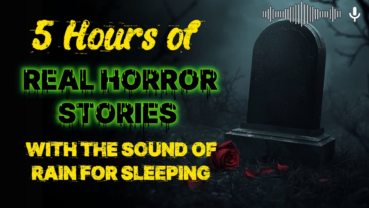 🎧 5 Hours of Real Horror Stories with the Sound of Rain for Sleeping – Horror Stories
