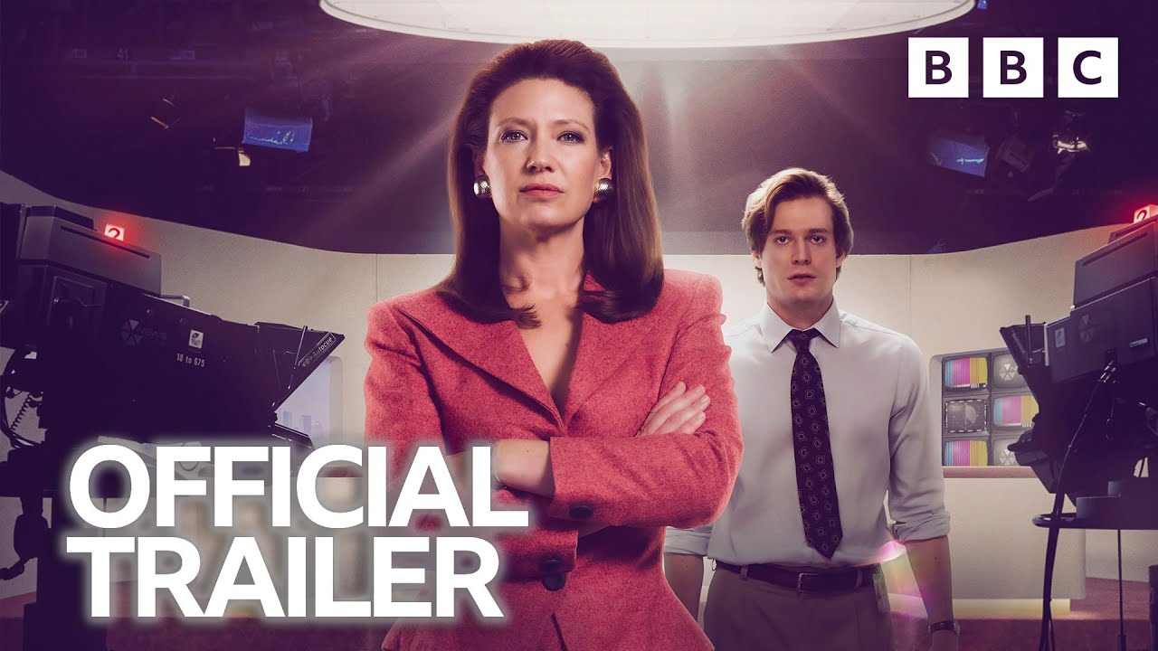 The Newsreader 📺 🌟Trailer - BBC