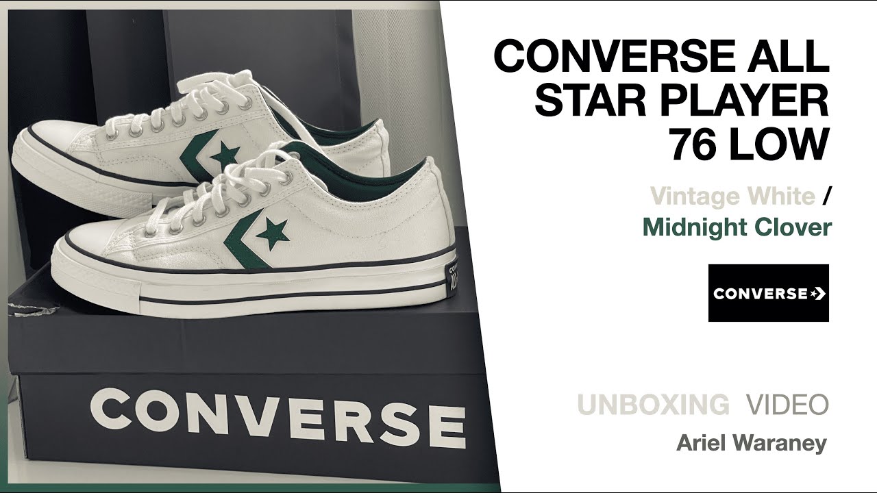 Converse Unboxing [All Star Player 76 Low | Vintage White / Midnight Clover]