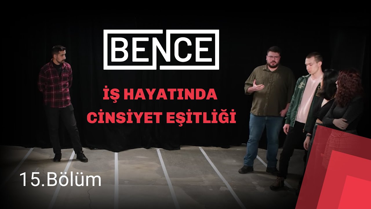 BENCE | 15. Bölüm: 
