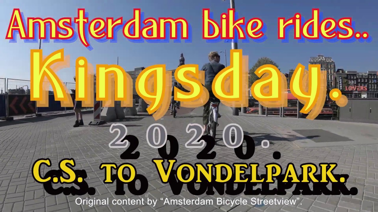 Amsterdam     King's Day 2020. No day at all. Koningsdag dit jaar niet. 27 April 2020.