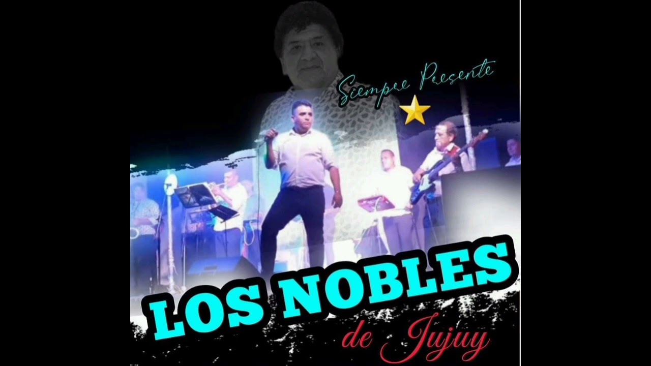 selección de cuecas LOS NOBLES DE JUJUY