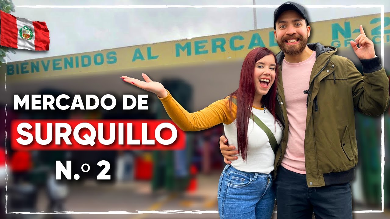 ¿AQUÍ SE COME LA MEJOR COMIDA DE LIMA PERÚ? - MERCADO DE SURQUILLO 2