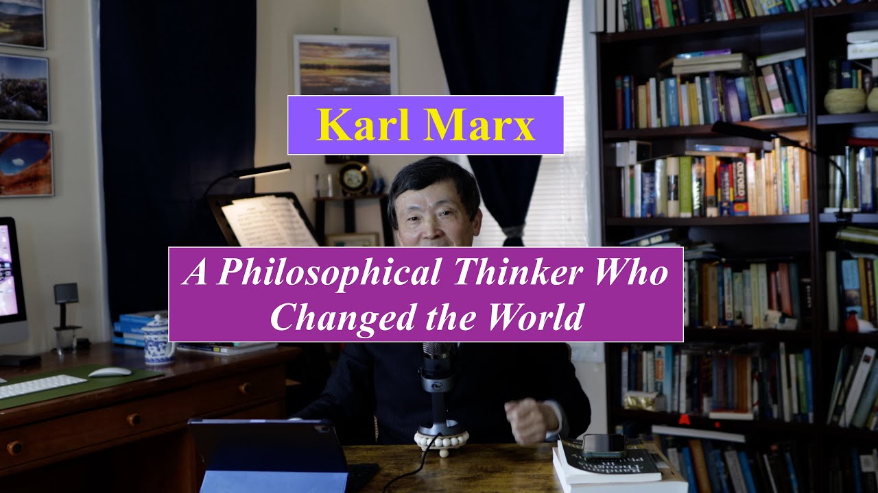 Karl Marx: A Philosophical Thinker Who Changed the World (as he was determined to do)