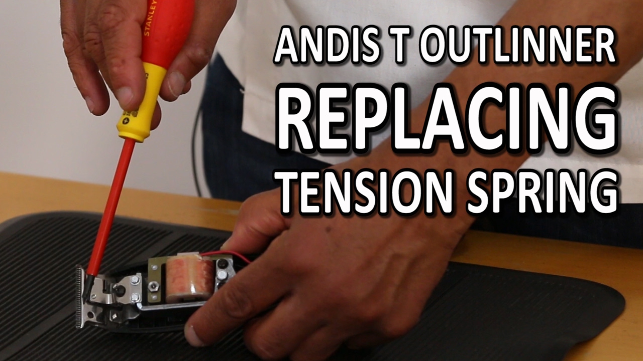 Andis T Outliner: Replacing Tension Spring For Better Performance