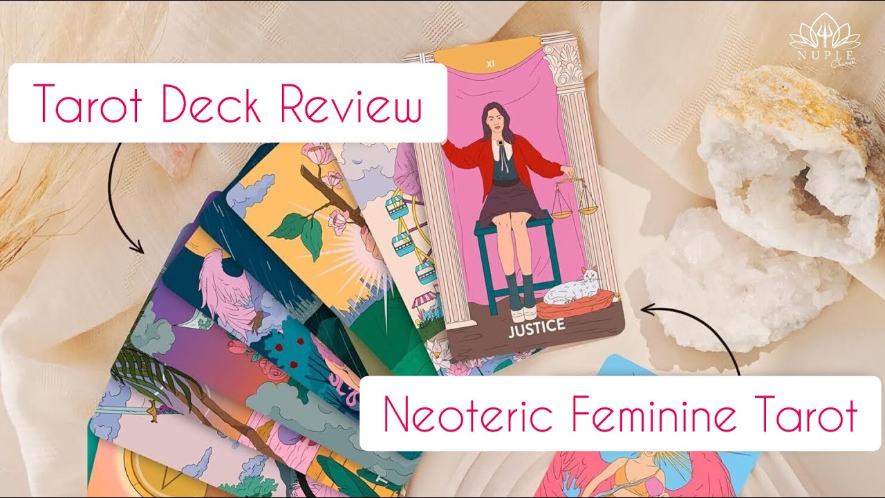 Tarot Deck Review : รีวิวไพ่ Neoteric Feminine Tarot ไพ่โมเดิร์นพลังงานหญิง