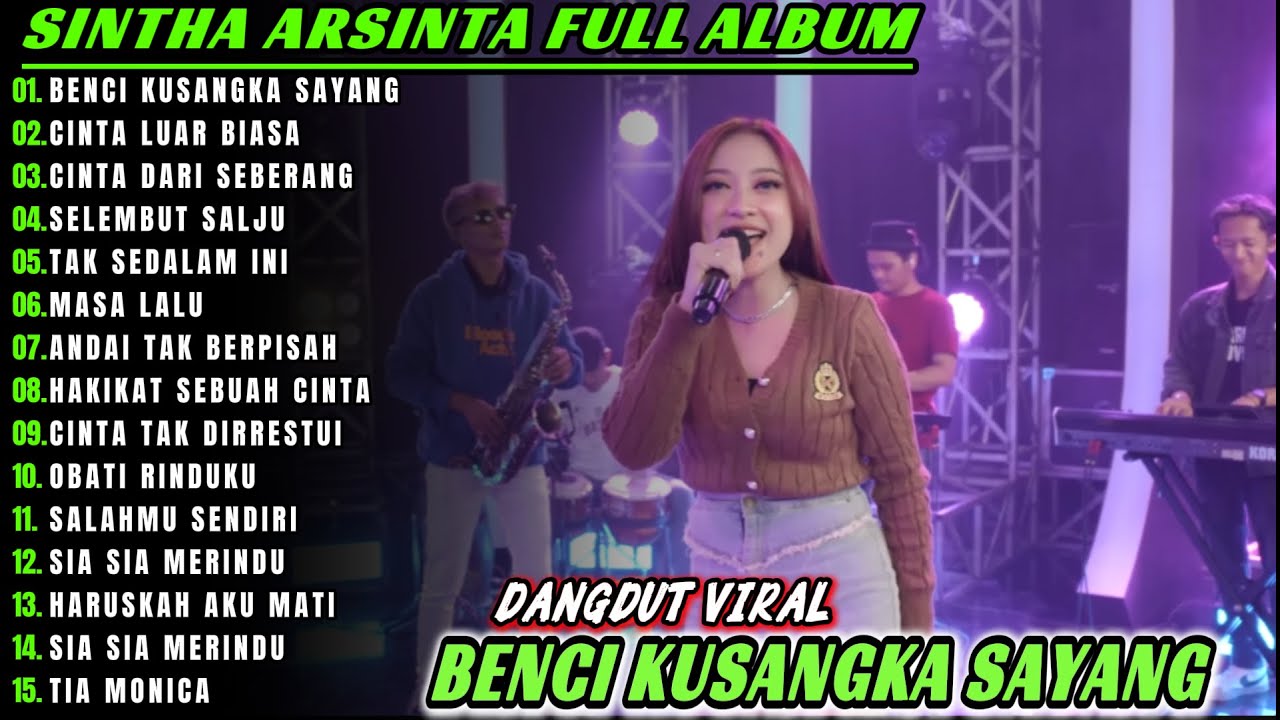 BENCI KUSANGKA SAYANG  SINTHA ARSINTA DANGDUT FULL ALBUM TERBARU DANGDUT KOPLO TERBARU!!DINAMI KOPLO