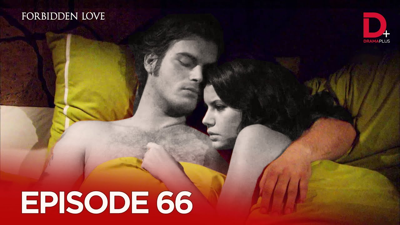 Turkish Drama in Urdu | Forbidden Love Episode 66 | Aşk-ı Memnu Hindi Dubbed | Drama Plus