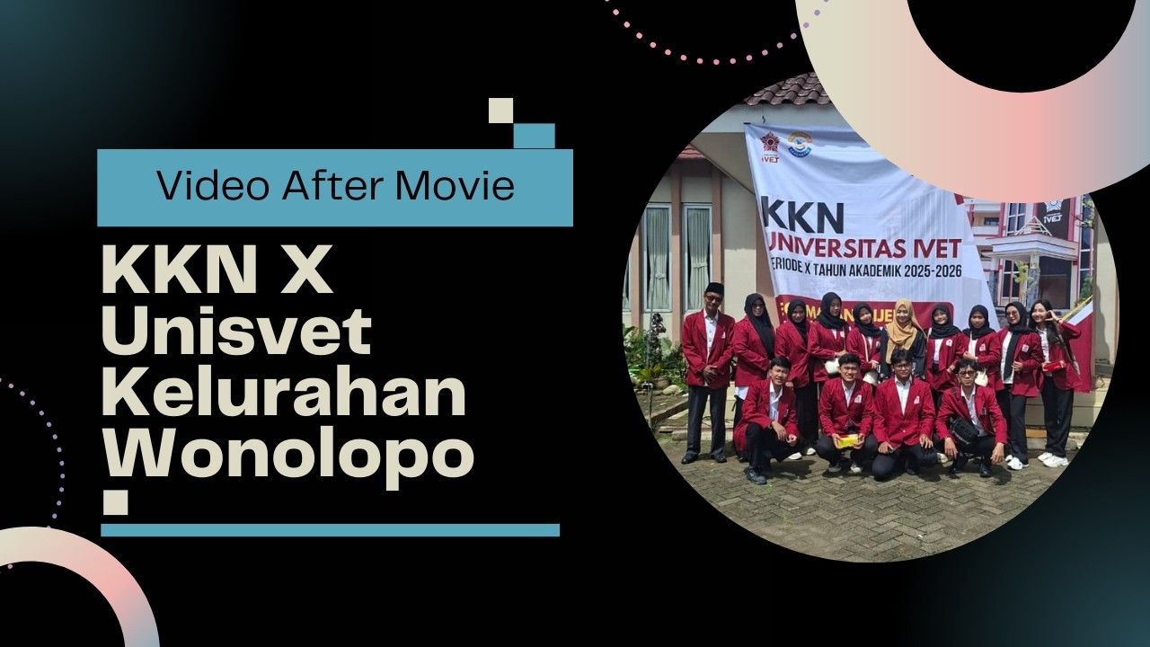 After Movie KKN X Unisvet